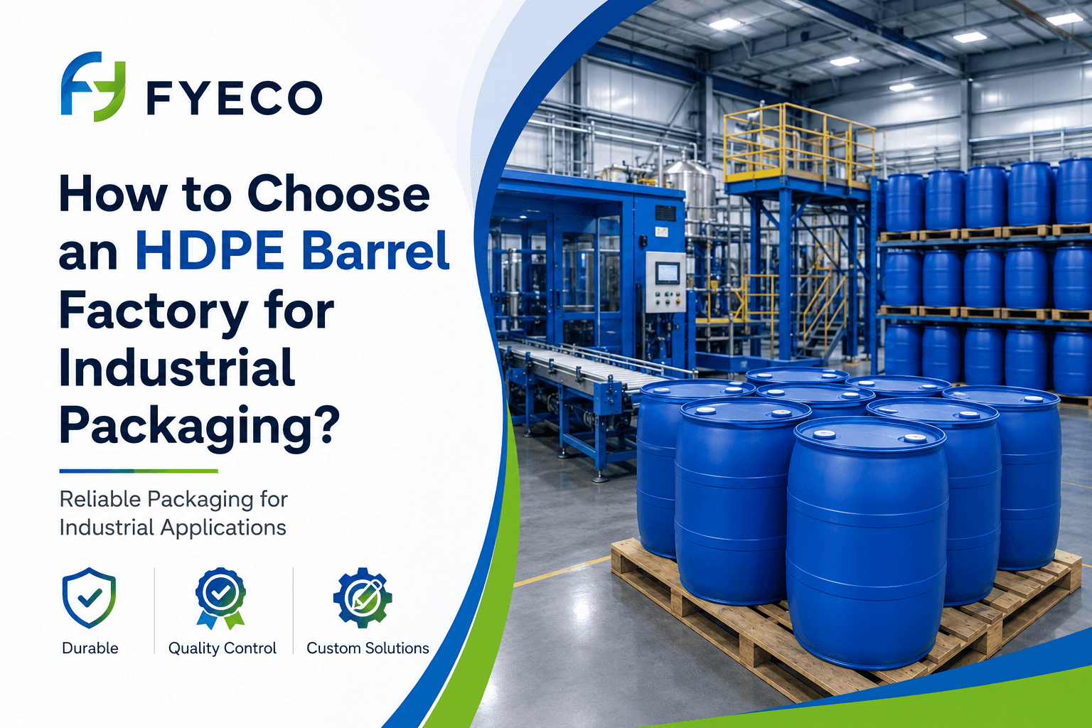 ¿Cómo elegir una fábrica de bidones de HDPE para embalaje industrial?
